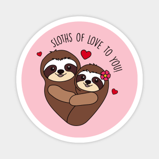 Sloths of love to you! Magnet